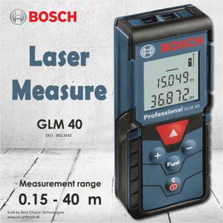 BOSCH เครื่องวัดระยะเลเซอร์ 40เมตร. รุ่น GLM40  ศูนย์บอซ์แท้100%