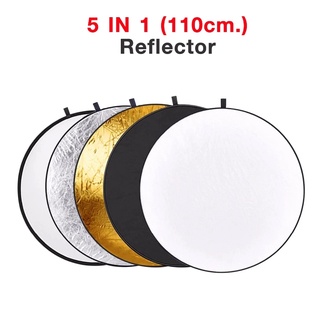 Reflector 5 IN 1 (110cm) แผ่นสะท้อนแสง ราคาพิเศษสุดๆ