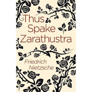 Thus Spake Zarathustra By (author)  Frederich Nietzsche