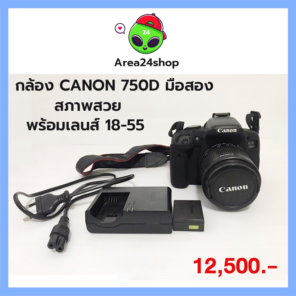 กล้อง Canon 750D มือสอง สภาพ92% พร้อมเลนส์ เลนส์​ 18-55 mm อุปกรณ์ครบ สายคล้อง แบต