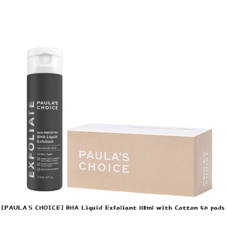 [PAULAS Choice] BHA ผลิตภัณฑ์ขัดผิว เนื้อลิขวิด 118 มล. พร้อมสําลี 50 แผ่น