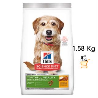 Hills Dog Youthful Vitality Adult 7+ Small &amp; Mini [ 1.58 KG ] อาหารสุนัข สูงอายุ สุนัขแก่ 7 ปีขึ้นไป พันธุ์เล็ก