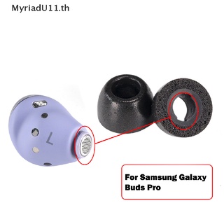 【MyriadU】จุกหูฟังเมมโมรี่โฟม แบบไร้สาย สําหรับ Samsung Galaxy Buds Pro 3 คู่