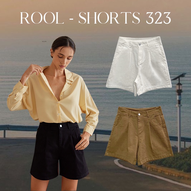 Rool - Shorts 323 กางเกงขาสั้นเอวสูง ทรงสวย เนื้อผ้ายืดหยุ่น เก็บสะโพกได้ดี