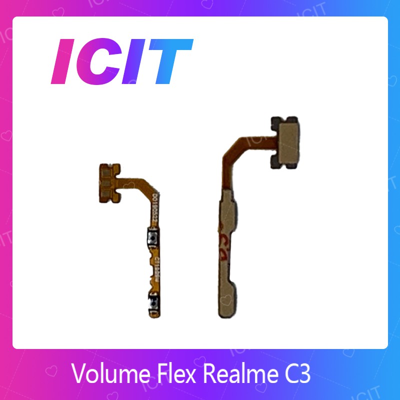 Realme C3 อะไหล่สายแพรเพิ่ม-ลดเสียง +- แพรวอลุ่ม Volume Flex (ได้1ชิ้นค่ะ) (ส่งจากไทย) ICIT 2020