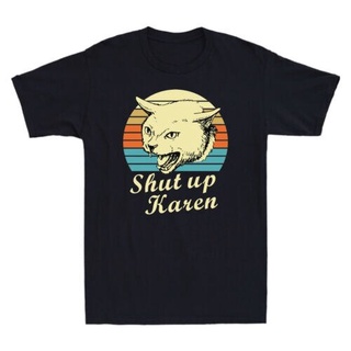 [COD]เสื้อยืดแขนสั้น ผ้าฝ้าย พิมพ์ลาย Cat Shut Up Karen สไตล์วินเทจ สําหรับผู้ชาย