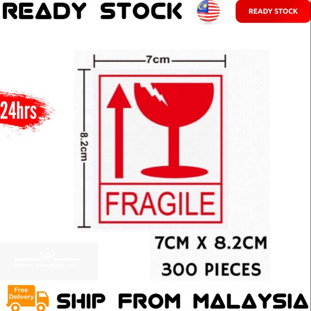 300PCS 8.2 ซม.X 7 ซม.FRAGILE สติ๊กเกอร์ WARNING LABEL POSLAJU COURIER สติ๊กเกอร์ MUDAH PECAH