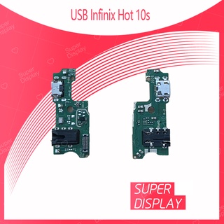 USB Infinix Hot 10s อะไหล่สายแพรตูดชาร์จ แพรก้นชาร์จ Charging Connector Port Flex Cable（ได้1ชิ้นค่ะ) Super Display