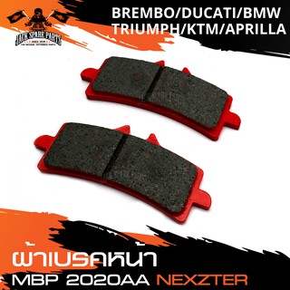 NEXZTER ผ้าเบรคหน้า 2020AA BREMBO/TRIUMPH/DUCATI/KTM/APRILLIA เบรค ผ้าเบรค ผ้าเบรคมอเตอร์ไซค์ อะไหล่มอไซค์ อะไหล่แต่ง