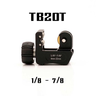 คัตเตอร์ตัดท่อ TASCO BLACK Tube Cutter รุ่น TB20 ตัวเล็ก ตัดท่อขนาด 1/8” ถึง 7/8”