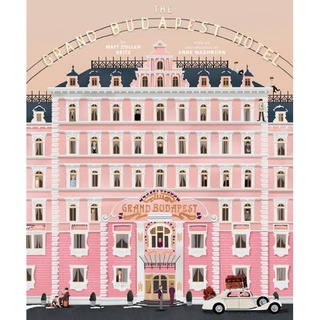 The Wes Anderson Collection : The Grand Budapest Hotel