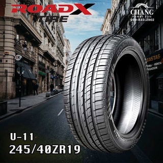 245/40R19 ยี่ห้อRoadx U-11 ยางใหม่ ปี2022