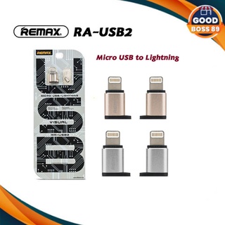 Remax รุ่น RA-USB2 Adapter Micro USB To ip พร้อมส่ง สีเงิน