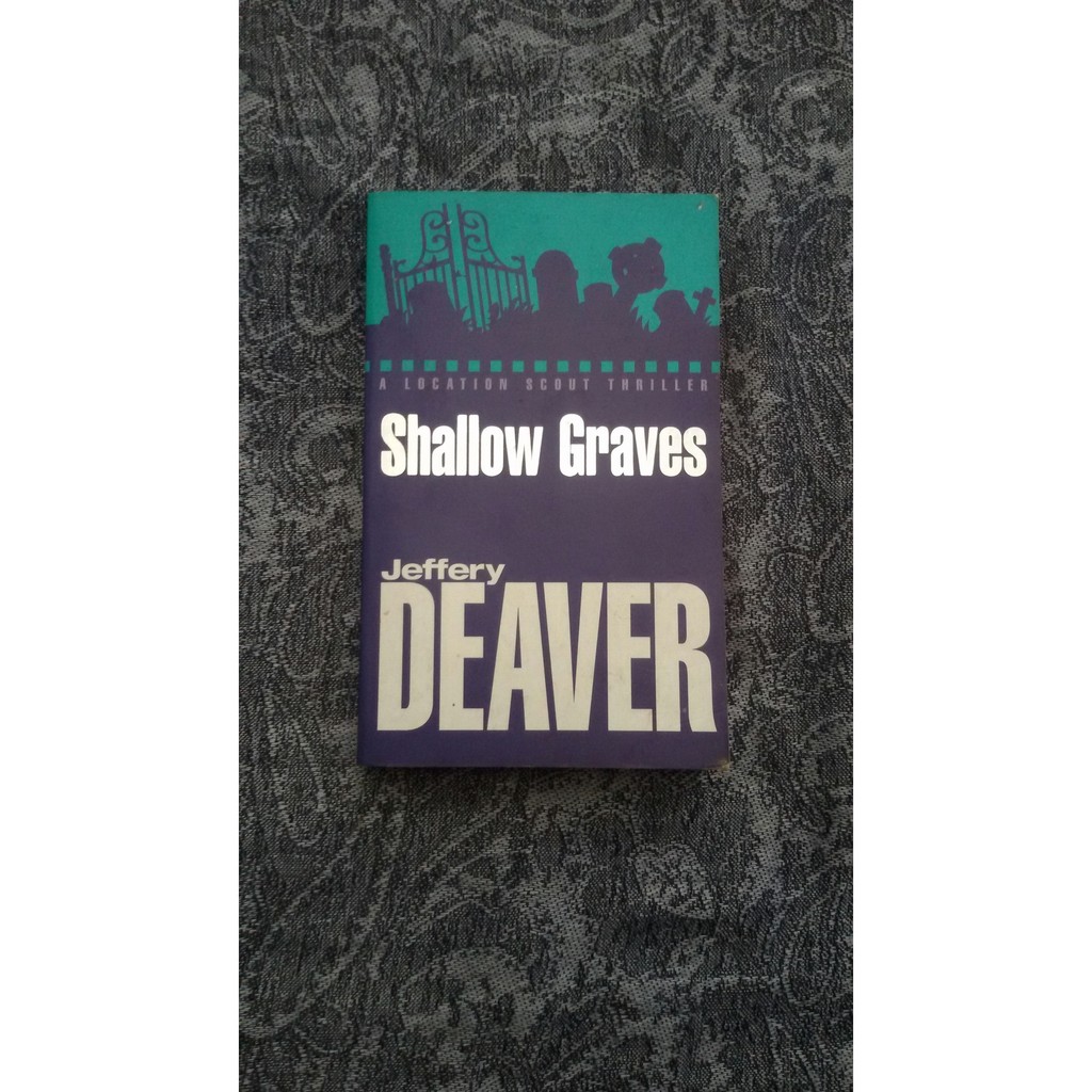 Shallow Graves---Jeffery Deaver