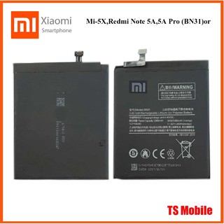 แบตเตอรี่ Xiaomi Mi-5X,Redmi Note 5A,5A Pro (BN31)or