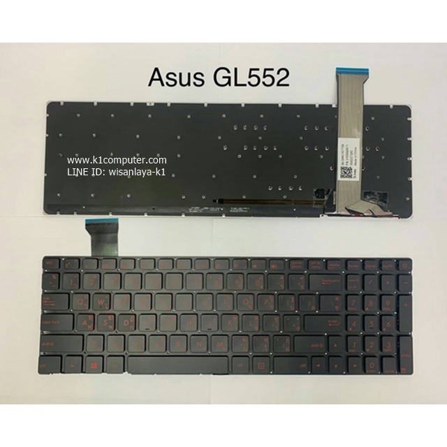 ASUS GL552 GL52J GL552JX GL552V GL552VL GL552VW GL552VW-DH71 GL552VW-DH74 GL552VX Keyboard คีย์บอร์ด