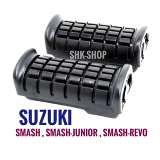 (430) ยางพักเท้าหน้า SUZUKI SMASH , SMASH JUNIOR , SMASH REVO - ซูซูกิ สแมช , สแมช จูเนี่ย , สแมช รีโว