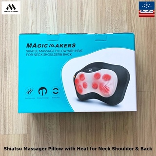 MAGIC MAKERS® Shiatsu Massager Pillow with Heat for Neck Shoulder &amp; Back ชิอัตสึ หมอนนวดนวดไฟฟ้า แบบให้ความร้อน