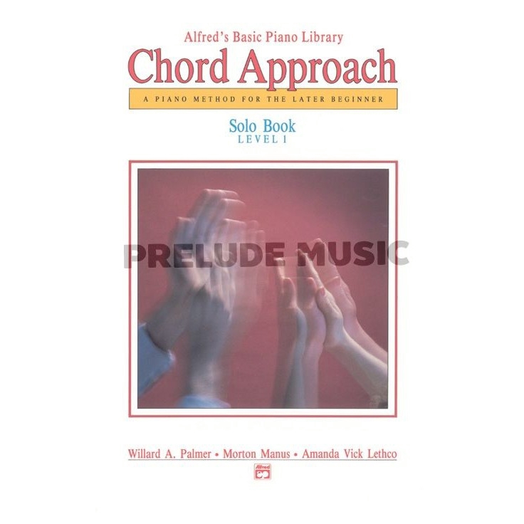 Alfred's Basic Piano: Chord Approach Solo Book 1 (00-2650)