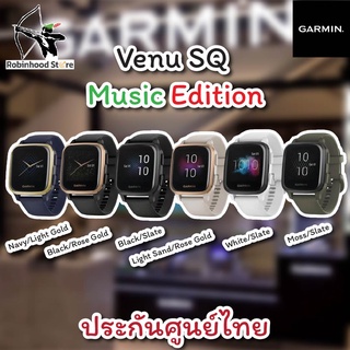 Garmin Venu SQ Music / Venu SQ นาฬิกามี GPS วัด Pulse Ox , HR ,ความเครียด รองรับภาษาไทย ✅ประกันศูนย์ไทย 1 ปี