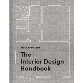 The Interior Design Handbook : Furnish, Decorate, and Style Your Space