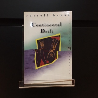 Continental Drift - Russell Banks (ร้านหนังสือมือสองภาษาอังกฤษ Gekko Books)