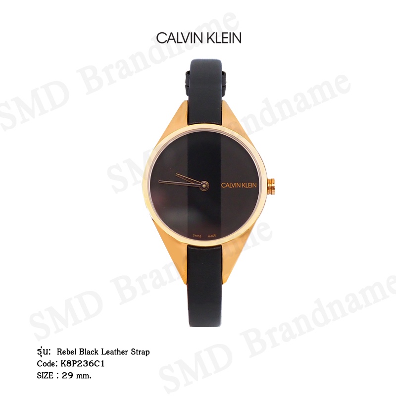 Calvin Klein นาฬิกาข้อมือผู้หญิง รุ่น Rebel Black Leather Strap Code: K8P236C1