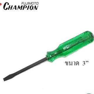 CHAMPION (แชมป์เปี่ยน) ไขควงแกนดำทะลุปากแบน 140K 3"