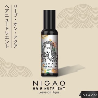 #นิกาโอะ #แฮร์ นูเทรียน #ลีฟออน อาควา #nigao #hair nutrient #Leave on Aqua 150 ml