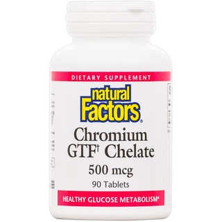 Natural Factors, Chromium GTF Chelate ช่วยลดน้ำตาลในเลือด, 500 mcg, 90 Tablets