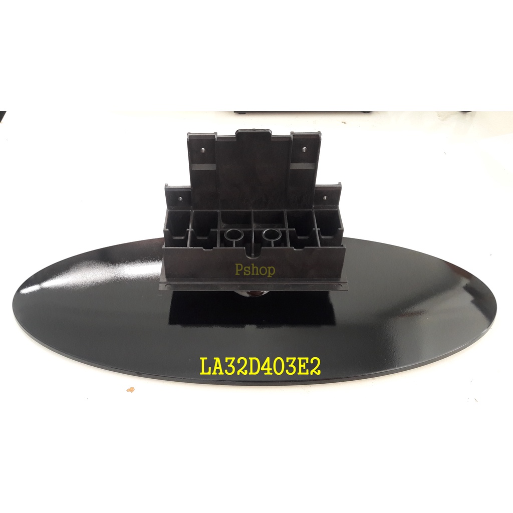 ขาตั้งทีวี ซัมซุง  LA32D403E2 / LA32E420E2