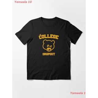 The College Dropout Essential T-Shirt Kanye West คานเย เวสต์ เย พิมลาย ผู้หญิง เสื้อยืดผู้ชาย เสื้อแนวสตรีท  คอกลมสามารถ