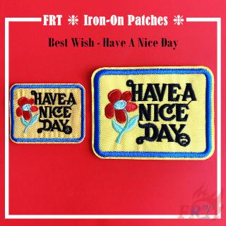 ☸ VSCO：Best Wish - Have A Nice Day Iron-on Patch ☸ 1Pc/2Pcs Diy Sew on Iron on Badges Patches