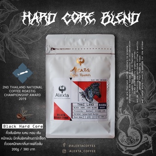 เมล็ดกาแฟคั่วเข้ม Hard Core Blend เบลนสูตรพิเศษ ขนาด 200g และ 500g