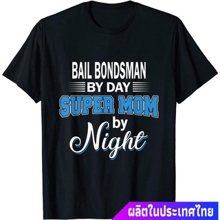 Bounty Hunterเสื้อยืดแขนสั้น Bail Bonds Super Mom T-Shirt Gift For Bounty Hunter Bounty Hunter Short sleeve T-shirts