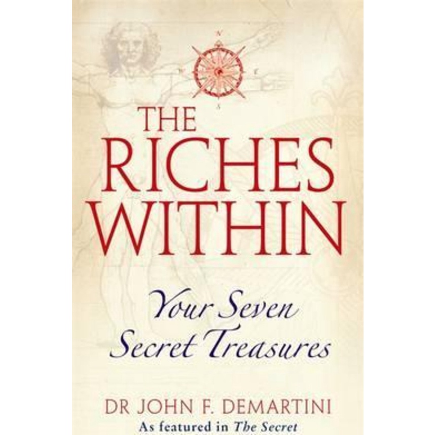 The Riches Within โดย Dr John F. Demartini (ฉบับสหราชอาณาจักรปกอ่อน)