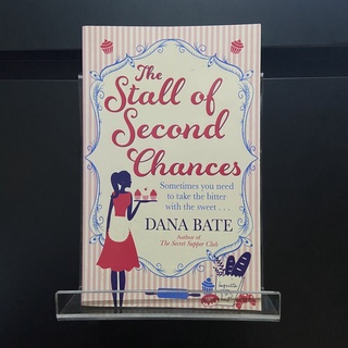 The Stall of Second Chance - Dana Bate