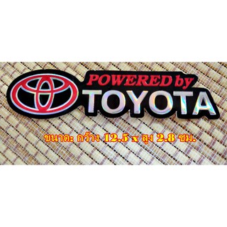 สติกเกอร์ TOYOTA POWERED by สะท้อนแสง ตัวนูน ติดรถ แต่งรถ รถมอเตอร์ไซค์ Bigbike รถซิ่ง รถแข่ง *1 ชุด 2 ชิ้น