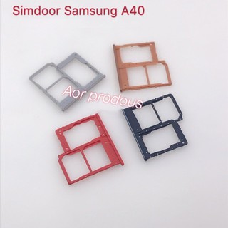 ถาดซิม Simdoor Samsung Galaxy A40 สี ดำ ทอง แดง ฟ้า