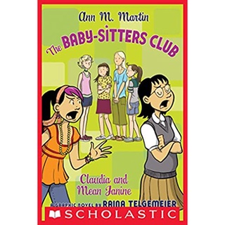 The Baby-Sitters Club 4 : Claudia and Mean Janine (Baby-sitters Club Graphix) สั่งเลย!! หนังสือภาษาอังกฤษมือ1 (New)