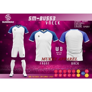 🌟SIZE S-XL เสื้อกีฬา เสื้อฟุตบอล🌟Summax V Neck SM-BV553 🌟 ผ้าไมโครโพลีเอสเตอร์  ใส่เย็นสบาย แห้งไวไม่มีกลิ่นอับ