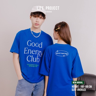 [ ซื้อ 2 ลดเพิ่ม 5% ] GOOD ENERGY Oversize Blue F -  เสื้อโอเวอร์ไซส์ สกรีนลายภาษาอังกฤษ ผ้านุ่ม สกรีนหน้าหลังสีน้ำเงิน