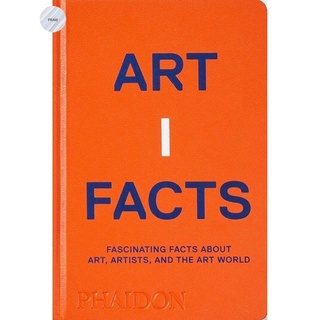 Artifacts : Fascinating Facts about Art, Artists, and the Art World