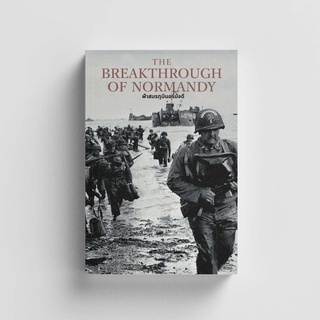 Gypzy(ยิปซี) หนังสือThe Breakthrough of Normandy ฝ่าสมรภูมินอร์มังดี