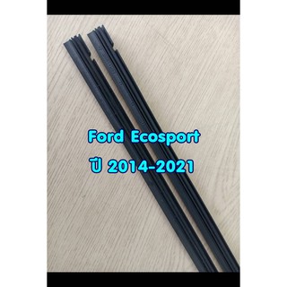 ยางปัดน้ำฝนตรงรุ่น Ford Ecosport ปี 2014-2020 ขนาดยาว 16" และ  22"  สันยาง 6mm (จำนวน 1 คู่)