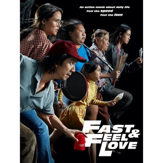 DVD เร็วโหด เหมือนโกรธเธอ Fast &amp; Feel Love : 2022 #หนังไทย - ดราม่า คอมเมดี้ (มีเสียงอังกฤษ)