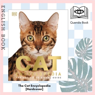 [Querida] The Cat Encyclopedia : The Definitive Visual Guide [Hardcover] by DK