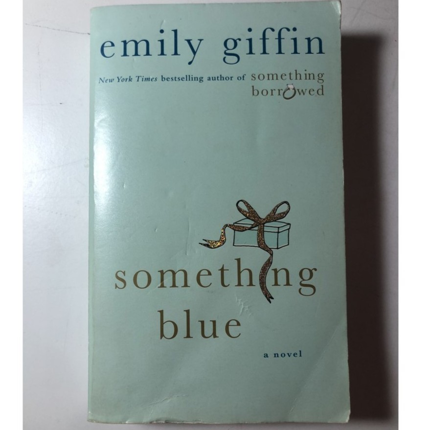 Something Blue by Emily Griffin