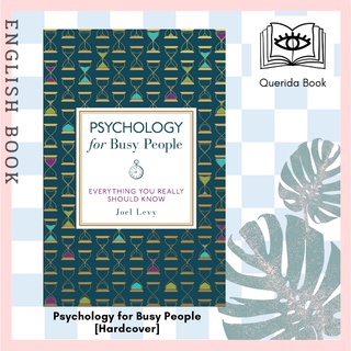 [Querida] Psychology for Busy People [Hardcover] by Joel Levy