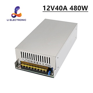 AC 110V-220V TO DC (12V40A  480W)  Switch  Power Supply Adapter สวิตช์เพาเวอร์ซัพพลายอะแดปเตอร์